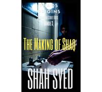 The Making of Shaq Bundle 3: Gangland Gritty London Crime Thriller Box Set - Street Lit Hard-Hitting Urban Fiction - Get It Now (Drummond Street Boys: Shaqs Origins 12)