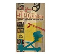 THE MAKING OF SPACE 1999