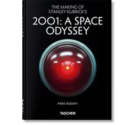 The Making of Stanley Kubrick's '2001: A Space Odyssey': 45th Ed. (45th Edition)