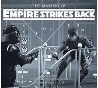 The Making of Star Wars: The Empire Strikes Back: Star Wars The Definitive Story