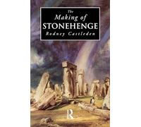 The Making of Stonehenge