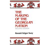 The Making of the Georgian Nation, Second Edition