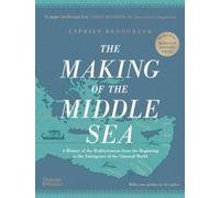 The Making of the Middle Sea