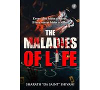 The Maladies Of Life: Book 01