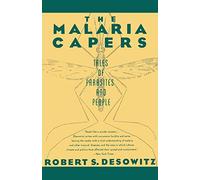 The Malaria Capers - More Tales of Parasites & People - Research & Reality (Paper)