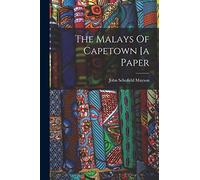The Malays Of Capetown [a Paper