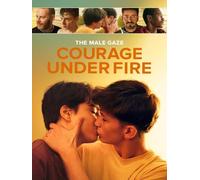 The Male Gaze: Courage Under Fire