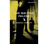 The Maltese Falcon (Signature Editions)