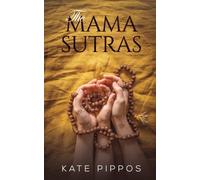 The Mama Sutras