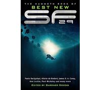 The Mammoth Book of Best New SF 29: (Mammoth Books)