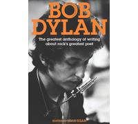 The Mammoth Book of Bob Dylan