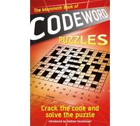 The Mammoth Book of Codeword Puzzles – Crack the Code and Solve the Puzzle