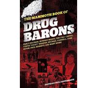 The Mammoth Book of Drug Barons – Mammoth Books – Robinson Les Bains