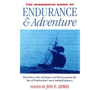 The Mammoth Book of Endurance and Adventure