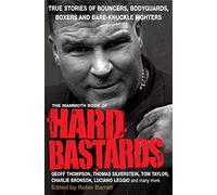 The Mammoth Book of Hard Bastards: (Mammoth Books)