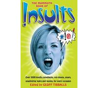 The Mammoth Book of Insults (Mammoth Books)