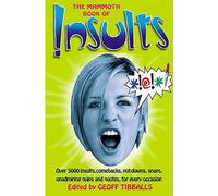 The Mammoth Book of Insults (Mammoth Books)