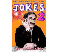 The Mammoth Book of Jokes 2 (Mammoth Books)