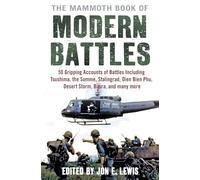 The Mammoth Book of Modern Battles