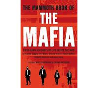 The Mammoth Book of the Mafia (Mammoth Books)