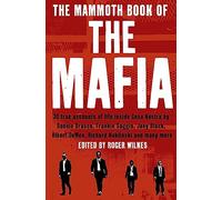 The Mammoth Book of the Mafia (Mammoth Books)