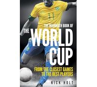 The Mammoth Book of the World Cup