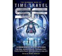 The Mammoth Book of Time Travel SF: (Mammoth Books)
