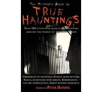 The Mammoth Book of True Hauntings