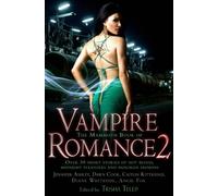 The Mammoth Book of Vampire Romance 2