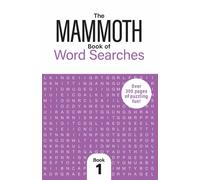 The Mammoth Book of Word Searches 1 : Over 250 Pages of Puzzling Fun