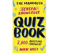 Robinson Les Bains – The Mammoth General Knowledge Quiz Book: 2,800 Questions and Answers