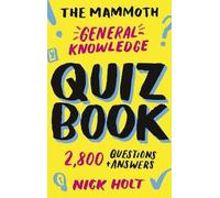 Robinson Les Bains – The Mammoth General Knowledge Quiz Book: 2,800 Questions and Answers