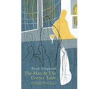 The Man at the Corner Table