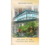 The Man at the Walpole Bay Hotel