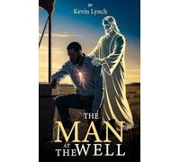 The Man at the Well