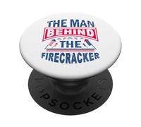 The Man Behind The Firecracker 4th of July Funny USA PopSockets Adhesive PopGrip