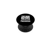 The Man Behind The Little Firecracker For Dads PopSockets Adhesive PopGrip
