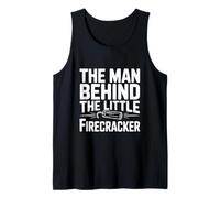 The Man Behind The Little Firecracker for Dads Tank Top