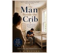 The Man Besides the Crib: Being a Dad. Seen through Mom's eyes