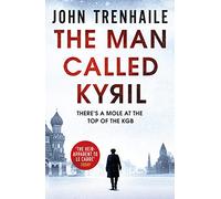 The Man Called Kyril: 1 (The General Povin trilogy, 1)
