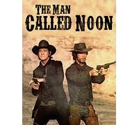 The Man Called Noon