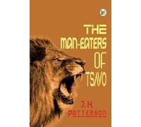 The Man-Eaters of Tsavo