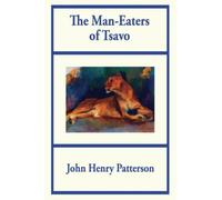 The Man-Eaters of Tsavo