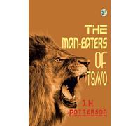 The Man-Eaters of Tsavo