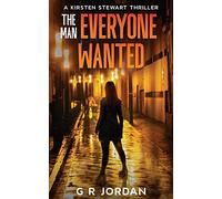The Man Everyone Wanted: A Kirsten Stewart Thriller: 7