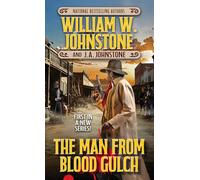 The Man from Blood Gulch (Garret 'Ghost' McCoy, 1)