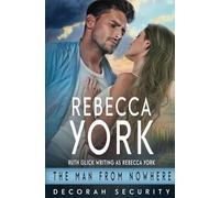 The Man From Nowhere: 15 (Decorah Security 2.0)