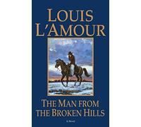 The Man from the Broken Hills by L'Amour, Louis (1996) Paperback