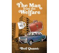 The Man From The Welfare