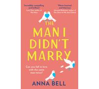 The Man I Didn’t Marry